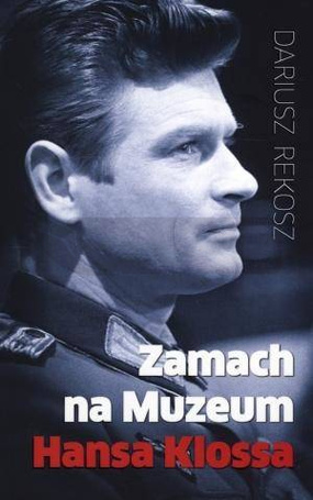 Zamach na Muzeum Hansa Klossa