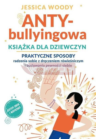 ANTYbullyingowa książka dla dziewczyn..