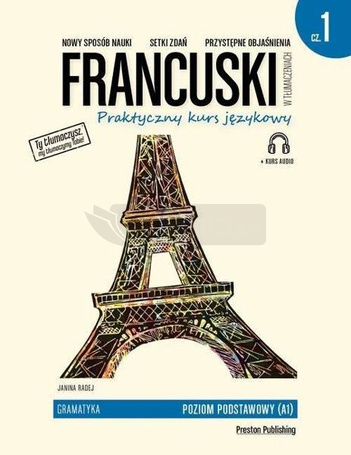 Francuski w tłumaczeniach. Gramatyka cz.1 w.2