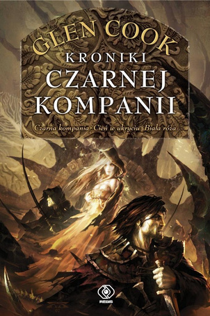 Czarna Kompania T.1 Kroniki Czarnej Kompanii