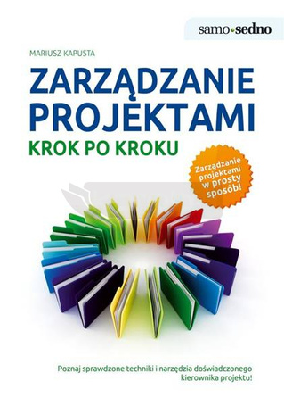 Zarządzanie projektami krok po kroku