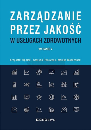 Zarządzanie przez jakość w usługach zdrowotnych