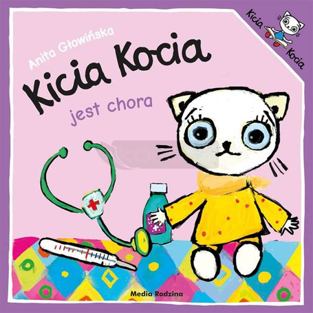 Kicia Kocia jest chora