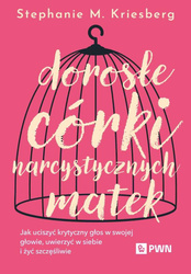 Dorosłe córki narcystycznych matek