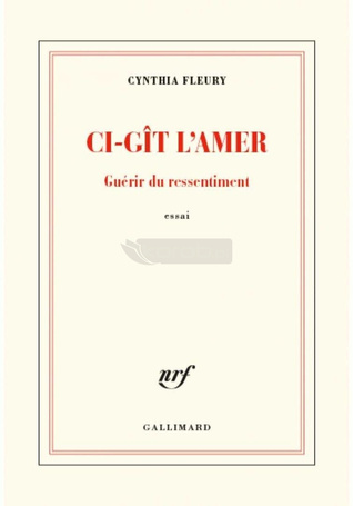 Ci-git l'amer - Guerir du ressentiment