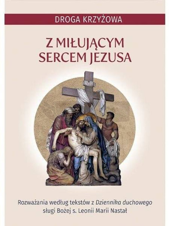 Droga krzyżowa z miłującym Sercem Jezusa