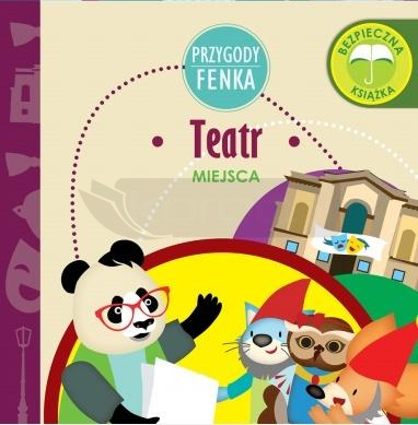 Przygody Fenka. Teatr