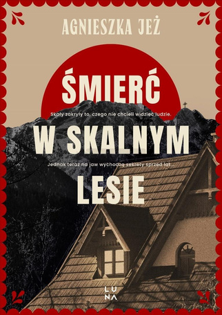 Śmierć w skalnym lesie