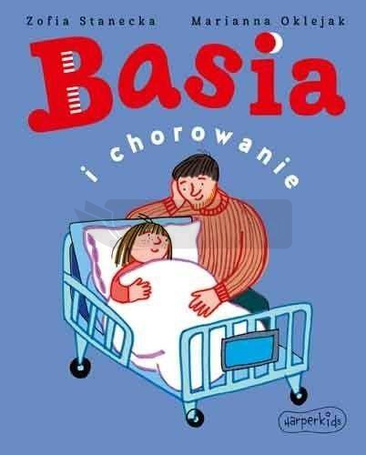 Basia i chorowanie