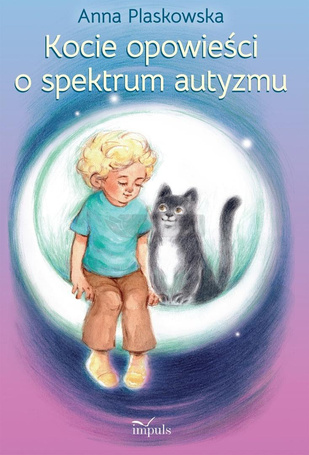 Kocie opowieści o spektrum autyzmu