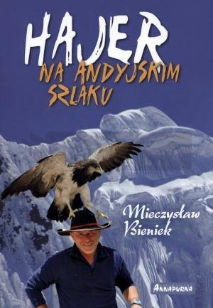 Hajer na andyjskim szlaku