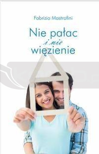 Nie pałac i nie więzienie