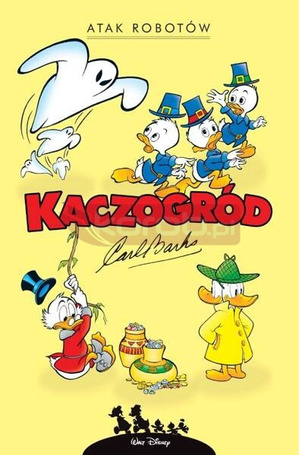 Kaczogród. Atak robotów i inne historie z lat...