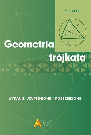 Geometria trójkąta wyd. rozszerzone i uzupełnione