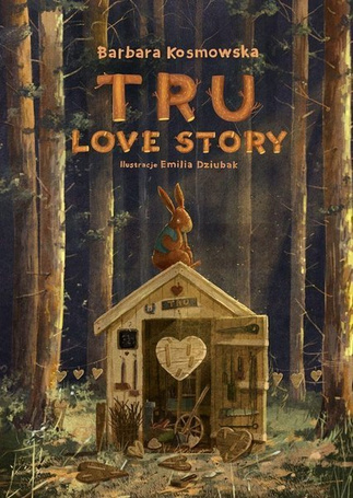 Tru. Love story