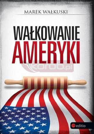Wałkowanie Ameryki