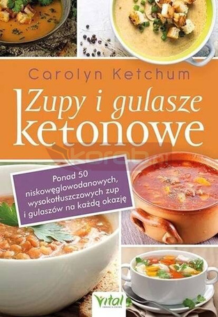 Zupy i gulasze ketonowe