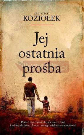 Jej ostatnia prośba