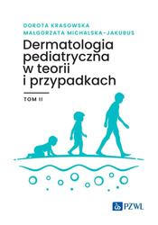 Dermatologia pediatryczna... T.2