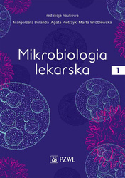 Mikrobiologia lekarska T.1