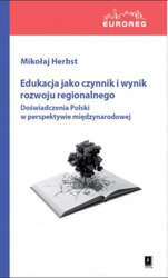 Edukacja jako czynnik i wynik rozwoju regionalnego