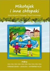 Streszczenia - Mikołajek i inne chłopaki LITERAT