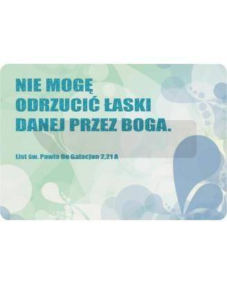 Magnes na lodówkę - Nie mogę odrzucić łaski