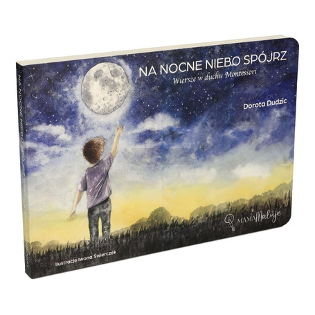 Na nocne niebo spójrz