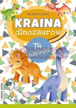 Kolorowe chwile. Kraina dinozaurów