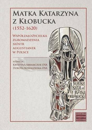 Matka Katarzyna z Kłobucka