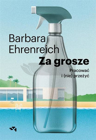 Za grosze. Pracować i (nie)przeżyć