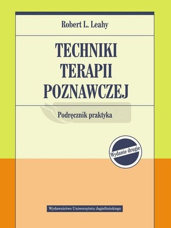 Techniki terapii poznawczej. Podr. praktyka w.2