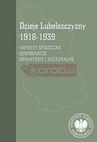 Dzieje Lubelszczyzny 1918-1939