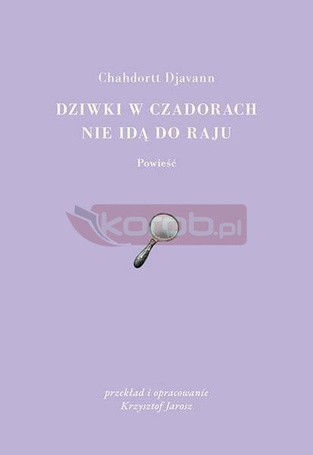 Dziwki w czadorach nie idą do Raju