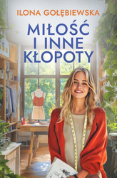 Miłość i inne i kłopoty