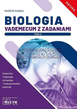 Biologia. Vademecum z zadaniami T.2