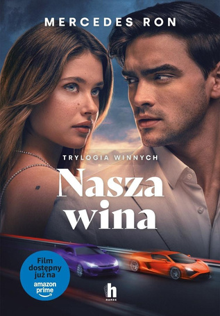 Nasza wina. Trylogia Winnych