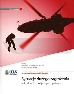 ITLS Sytuacje dużego zagrożenia w środowisku..