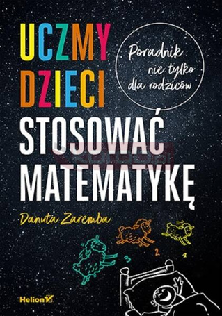 Uczmy dzieci stosować matematykę