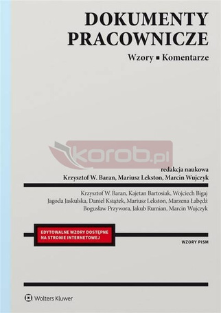 Dokumenty pracownicze. Wzory. Komentarze