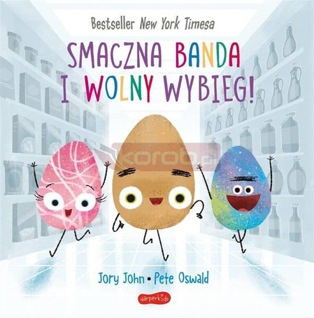 Smaczna Banda i Wolny Wybieg