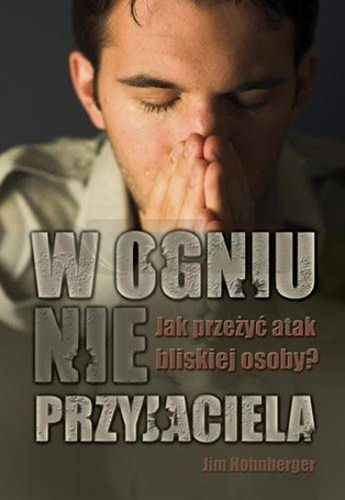 W ogniu nieprzyjaciela