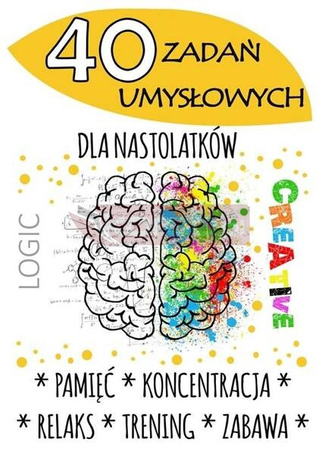 40 zadań umysłowych dla nastolatków