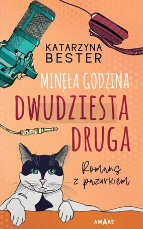 Minęła godzina dwudziesta druga Romans z pazurkiem