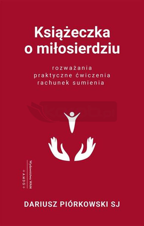 Książeczka o miłosierdziu