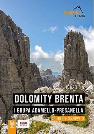 Dolomity Brenta i grupa Adamello-Presanella