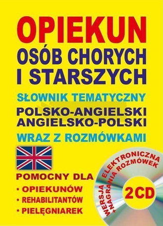 Opiekun osób chorych pol-ang,ang-pol + CD