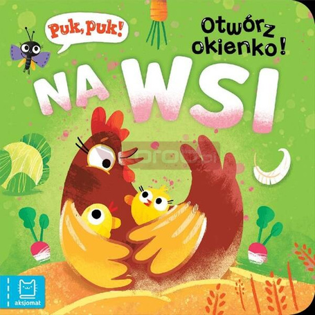 Puk, puk! Otwórz okienko! Na wsi