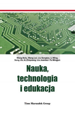 Nauka, technologia i edukacja