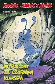Jonka, Jonek i Kleks. W pogoni za czarnym Kleksem